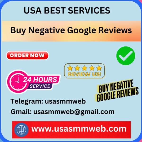 Buy Negative Google Reviews