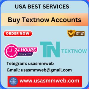 Buy Textnow Accounts